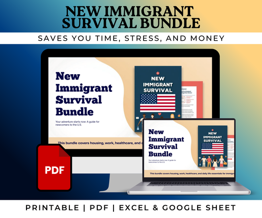 New Immigrant Survival Bundle | Digital Download Kit for Life in the U.S.