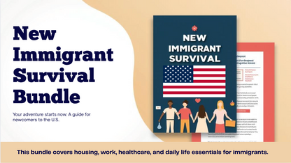 New Immigrant Survival Bundle | Digital Download Kit for Life in the U.S.